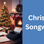 Christmas Songwriting