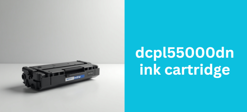 dcpl55000dn ink cartridge