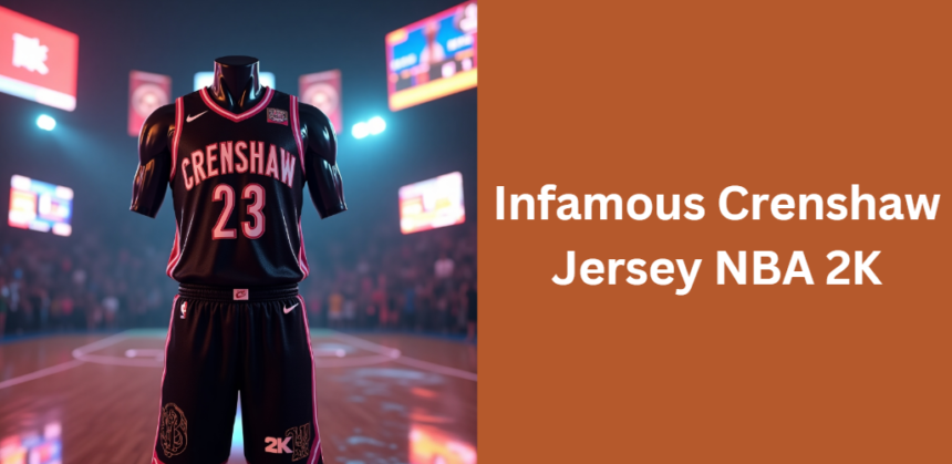 Infamous Crenshaw Jersey NBA 2K