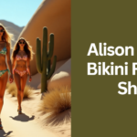 Alison Cactus Bikini Fashion Show